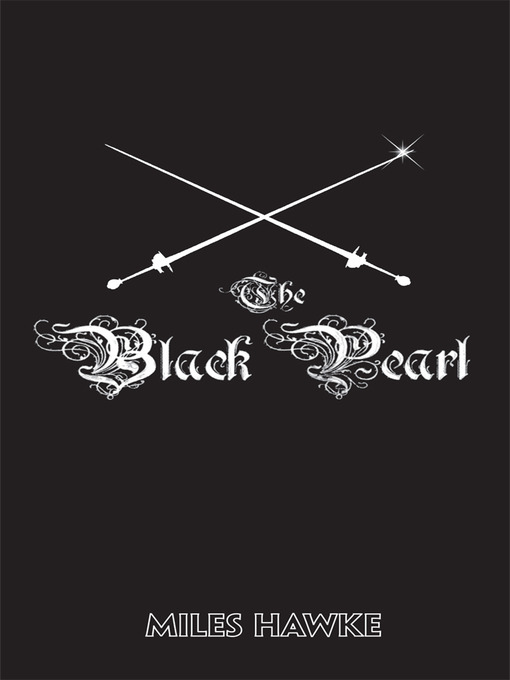 Title details for The Black Pearl by Miles Hawke - Available
